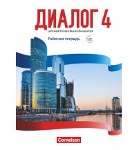 Reise Dialog - Lehrwerk für den Russischunterricht - Russisch als 2. Fremdsprache - Ausgabe 2016 - Band 4 Cornelsen