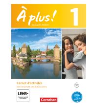 À plus ! - Französisch als 1. und 2. Fremdsprache - Ausgabe 2012 - Band 1 Cornelsen