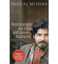 Reiseführer Begegnungen mit China und seinen Nachbarn Fischer S. Verlag GmbH