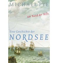 Törnberichte und Erzählungen Am Rand der Welt Fischer S. Verlag GmbH