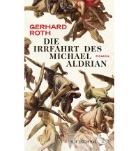 Reiselektüre Die Irrfahrt des Michael Aldrian Fischer S. Verlag GmbH