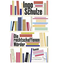 Reiselektüre Die rechtschaffenen Mörder Fischer S. Verlag GmbH