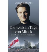 Die weißen Tage von Minsk Fischer S. Verlag GmbH