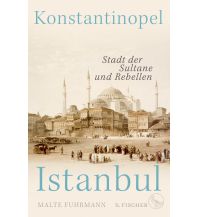 Reiseführer Konstantinopel – Istanbul Fischer S. Verlag GmbH