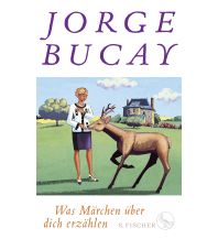 Travel Literature Was Märchen über dich erzählen Fischer S. Verlag GmbH