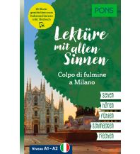 Phrasebooks PONS Lektüre mit allen Sinnen: Colpo di fulmine a Milano Klett Verlag