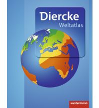 World Atlases Diercke Weltatlas / Diercke Weltatlas - Aktuelle Ausgabe Westermann Schulbuchverlag GmbH.