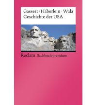 Reiseführer Geschichte der USA Reclam Phillip, jun., Verlag GmbH