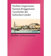 Travel Guides Baltic States Geschichte der baltischen Länder Reclam Phillip, jun., Verlag GmbH