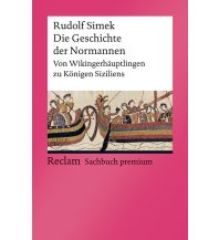 Reiseführer Skandinavien Die Geschichte der Normannen Reclam Phillip, jun., Verlag GmbH