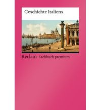 Reiseführer Geschichte Italiens Reclam Phillip, jun., Verlag GmbH