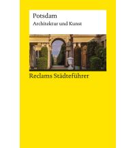 Travel Guides Germany Reclams Städteführer Potsdam Reclam Phillip, jun., Verlag GmbH