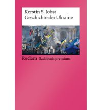 Reiseführer Ukraine Geschichte der Ukraine Reclam Phillip, jun., Verlag GmbH