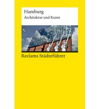 Travel Guides Germany Reclams Städteführer Hamburg Reclam Phillip, jun., Verlag GmbH