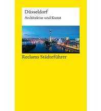 Travel Guides Germany Reclams Städteführer Düsseldorf Reclam Phillip, jun., Verlag GmbH