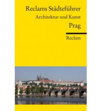 Travel Guides Reclams Städteführer Prag Reclam Phillip, jun., Verlag GmbH