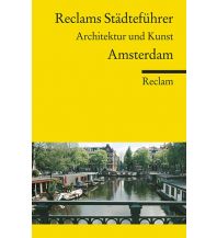 Reiseführer Reclams Städteführer Amsterdam Reclam Phillip, jun., Verlag GmbH
