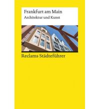 Reclams Städteführer Frankfurt am Main Reclam Phillip, jun., Verlag GmbH