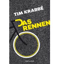 Cycling Stories Das Rennen Reclam Phillip, jun., Verlag GmbH