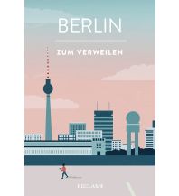 Travel Guides Berlin zum Verweilen Reclam Phillip, jun., Verlag GmbH