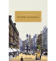 Die Welt von Gestern Reclam Phillip, jun., Verlag GmbH