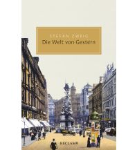 Die Welt von Gestern Reclam Phillip, jun., Verlag GmbH