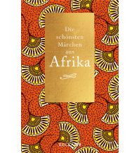 Reiselektüre Die schönsten Märchen aus Afrika Reclam Phillip, jun., Verlag GmbH