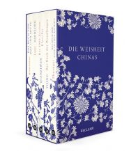 Die Weisheit Chinas Reclam Phillip, jun., Verlag GmbH