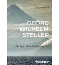 Reiseerzählungen Georg Wilhelm Steller W. Kohlhammer Verlag GmbH Stuttgart
