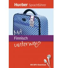 Phrasebooks Mit ... unterwegs / Mit Finnisch unterwegs Hueber Verlag