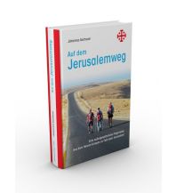 Bergerzählungen Auf dem Jerusalemweg: Eine außergewöhnliche Pilgerreise Styria