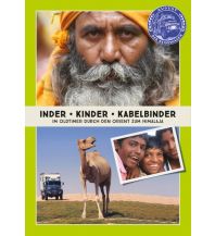 Reiseführer Inder - Kinder - Kabelbinder August der Reisewagen