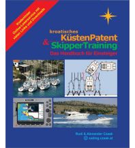 Ausbildung und Praxis Kroatisches Küstenpatent & Skipper Training - Rudi Czaak Rudolf Franz Czaak