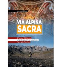 Climbing Stories Via Alpina Sacra Johannes Maria Schwarz