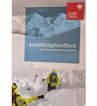 Textbooks Winter Sports Ausbildungshandbuch der Tiroler Lawinenkommissionen land tirol