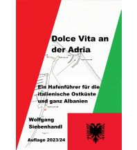 Revierführer Kroatien und Adria Dolce Vita an der Adria siebenhandl