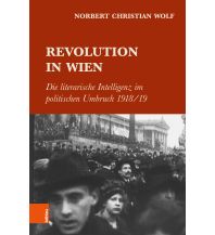 Geschichte Revolution in Wien Boehlau Verlag Ges mbH & Co KG