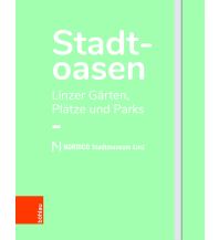 Reiseführer Stadtoasen Boehlau Verlag Ges mbH & Co KG