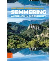 Bergerzählungen Semmering Boehlau Verlag Ges mbH & Co KG