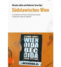 Reiseführer Südslawisches Wien Boehlau Verlag Ges mbH & Co KG