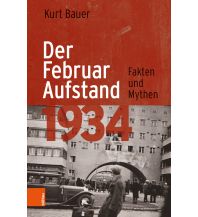 History Der Februaraufstand 1934 Boehlau Verlag Ges mbH & Co KG