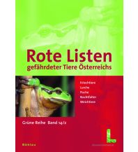 Nature and Wildlife Guides Rote Listen gefährdeter Tiere Österreichs Boehlau Verlag Ges mbH & Co KG