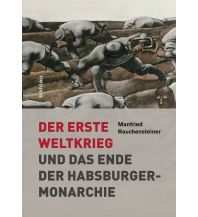 History Der Erste Weltkrieg Boehlau Verlag Ges mbH & Co KG