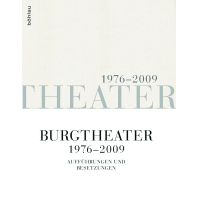 Reiselektüre Burgtheater 1976-2009 Boehlau Verlag Ges mbH & Co KG