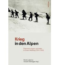 Climbing Stories Krieg in den Alpen Boehlau Verlag Ges mbH & Co KG