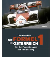 Motorcycling Die Formel 1 in Österreich Boehlau Verlag Ges mbH & Co KG