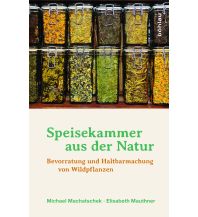 Survival / Bushcraft Speisekammer aus der Natur Boehlau Verlag Ges mbH & Co KG