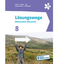 Lösungswege Mathematik Oberstufe 8, Schülerbuch + E-Book ÖBV Pädagogischer Verlag