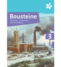 Bausteine Geschichte 3, Schülerbuch + E-Book ÖBV Pädagogischer Verlag