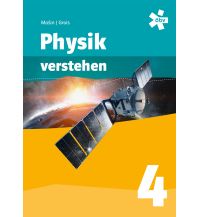 Physik verstehen 4, Schülerbuch + E-Book ÖBV Pädagogischer Verlag